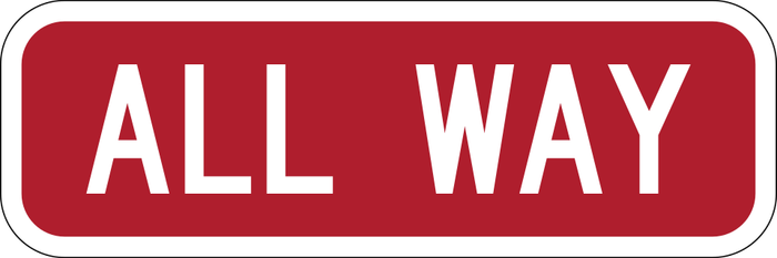 All Way sign: red rectangular plaque with the white words ALL WAY.